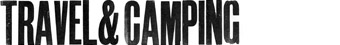 TRAVEL & CAMPING